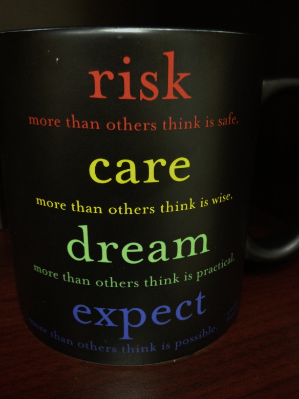 Words of Wisdom from My Coffee Mug